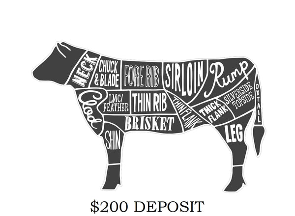 100% GRASS FED Half/Whole Beef *Deposit Only*